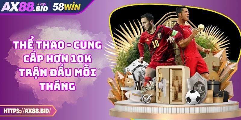 Chuyên mục thể thao vô cùng hấp dẫn